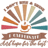 I-Caffeinate - Embroidery Design - FineryEmbroidery